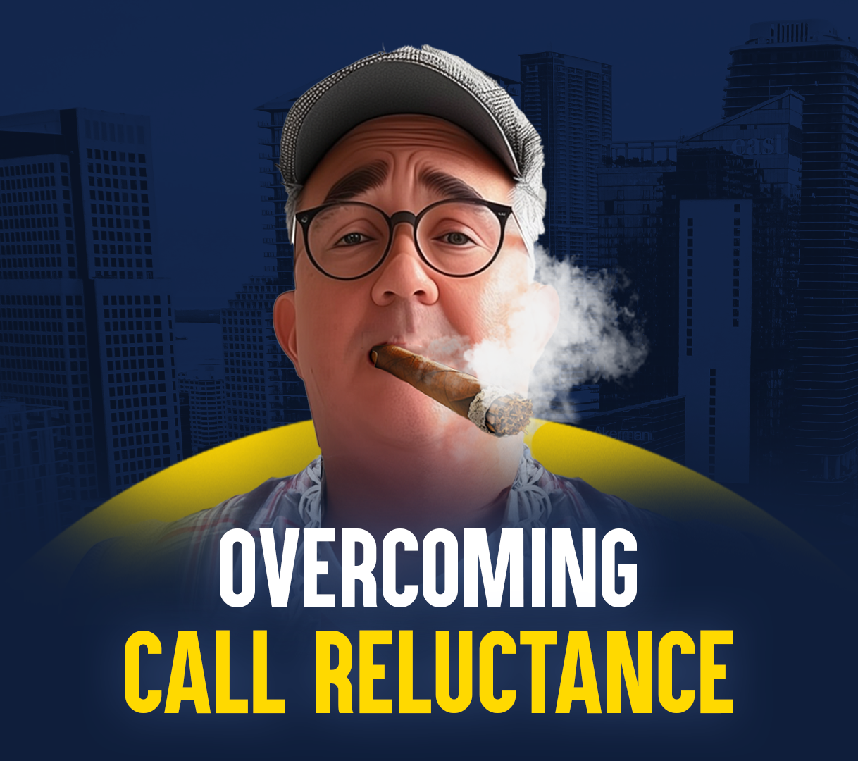 Overcoming Call Reluctance