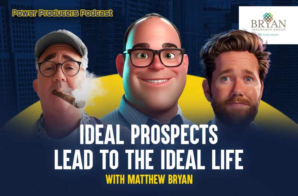 Matthew Bryan - Ideal Prospects Lead to the Ideal Life