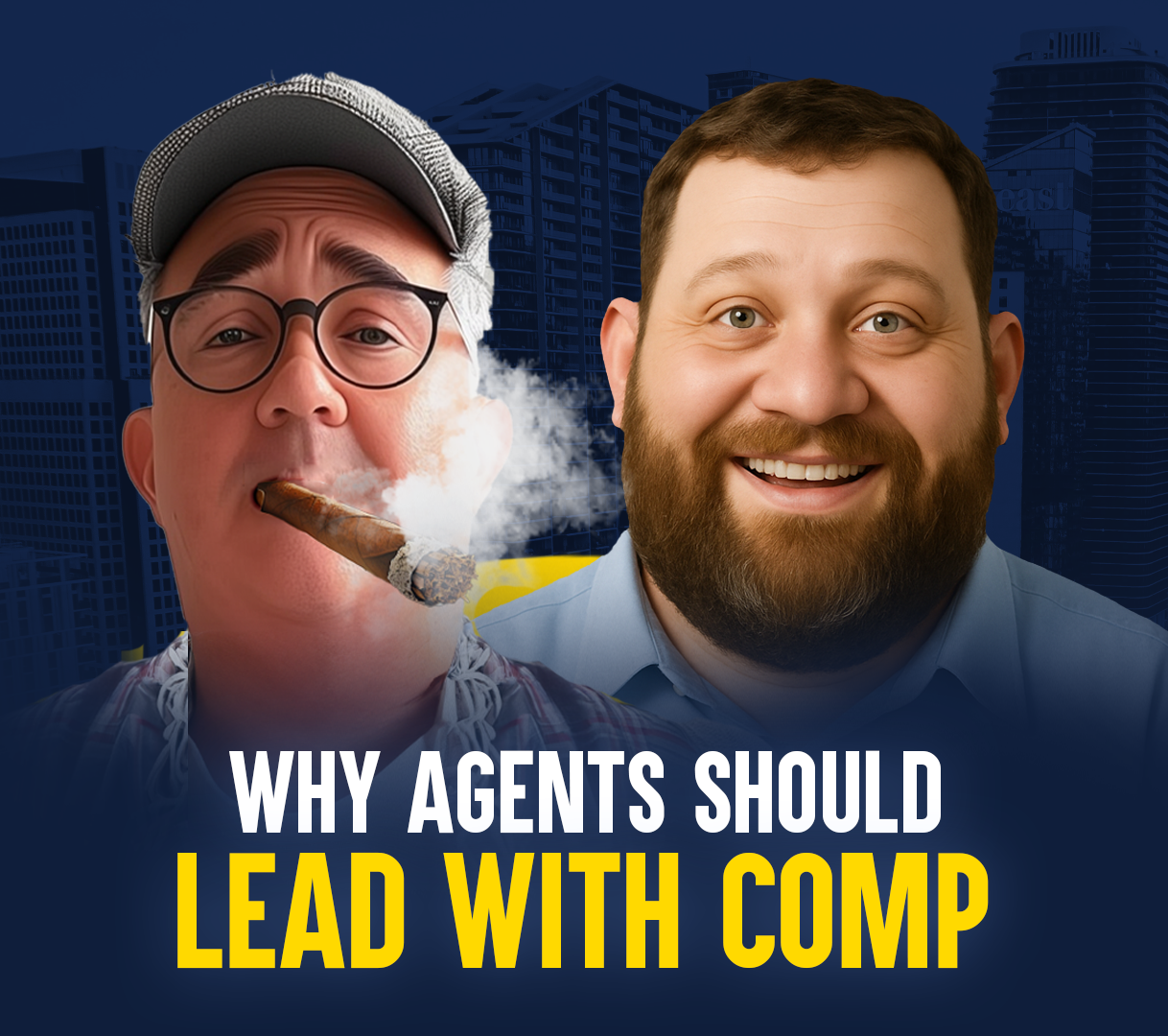 Why Agents Should Lead With Comp with Kevin Ring