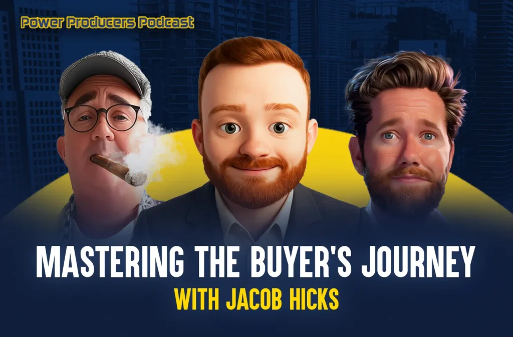 Mastering the Buyer's Journey with Jacob Hicks