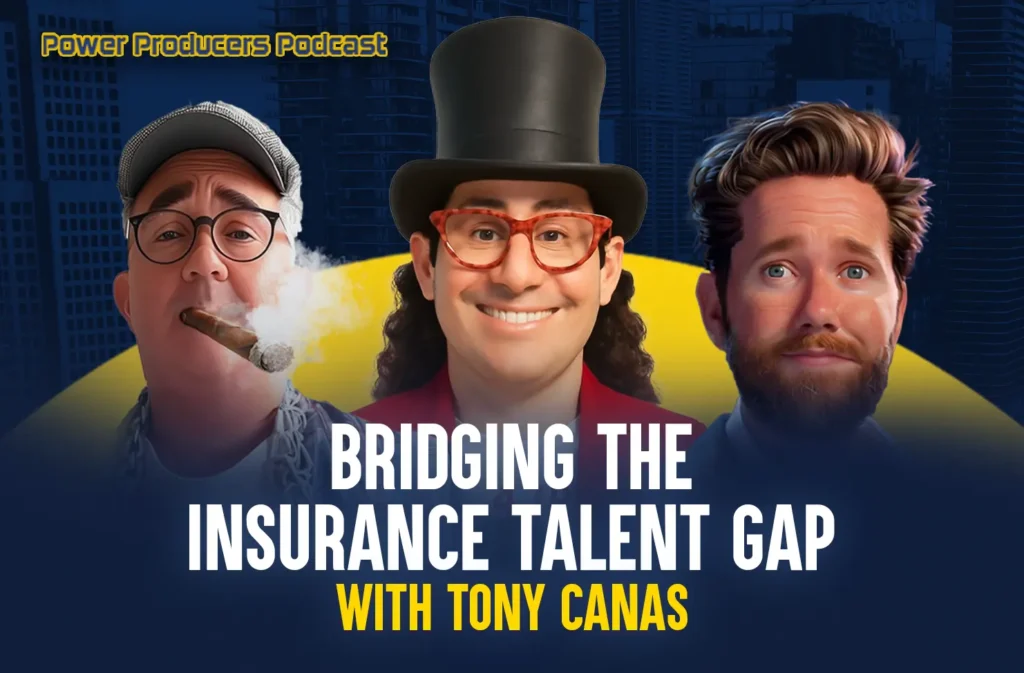Bridging the Insurance Talent Gap with Tony Canas