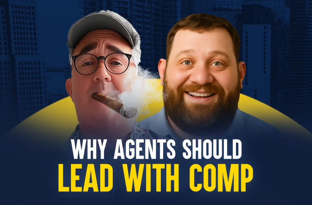Why Agents Should Lead With Comp with Kevin Ring