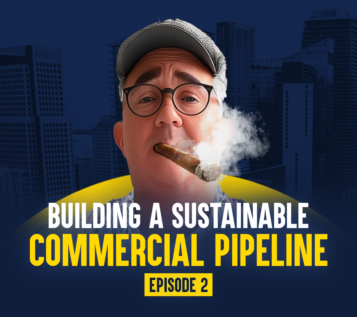 Building a Sustainable Commercial Pipeline