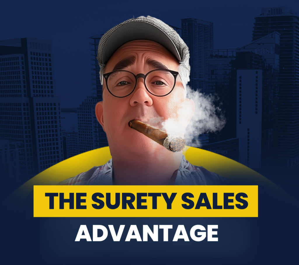 The Surety Sales Advantage