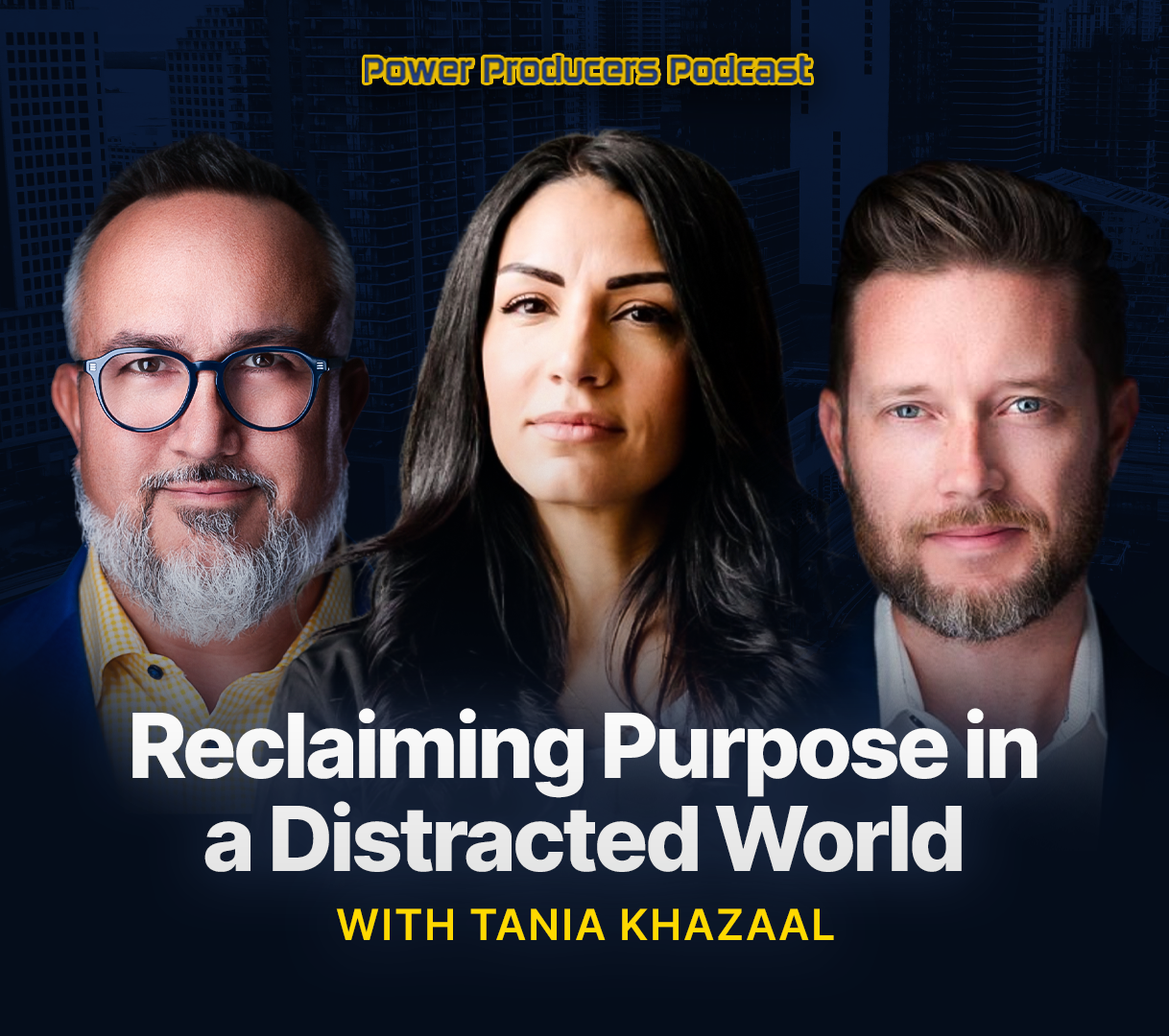 Reclaiming Purpose in a Distracted World - Tania Khazaal