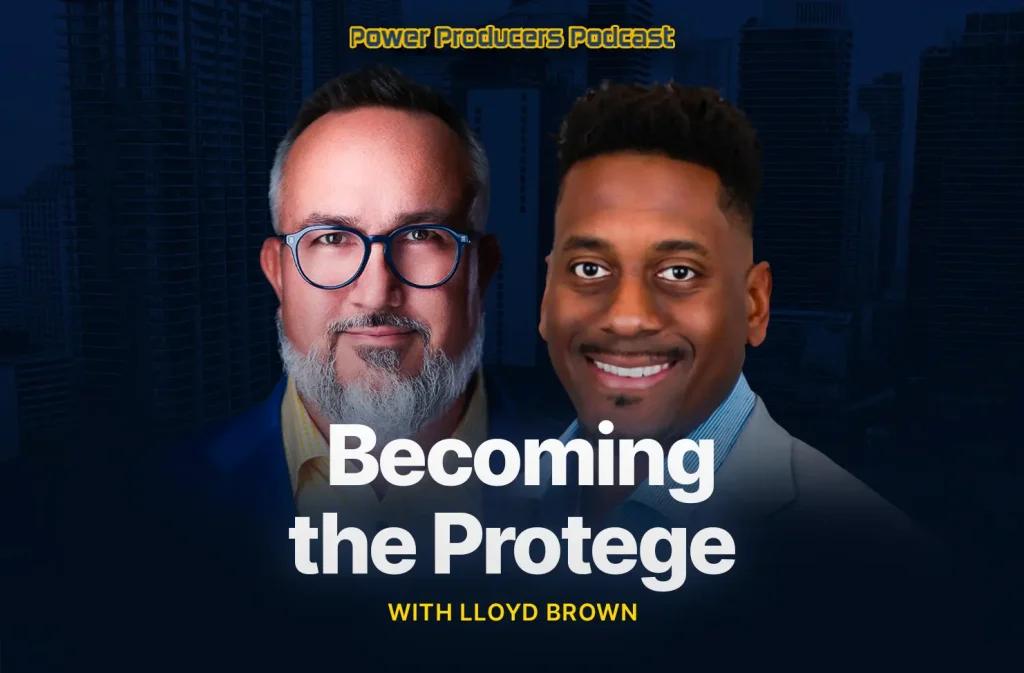 Becoming the Protege with Lloyd Brown