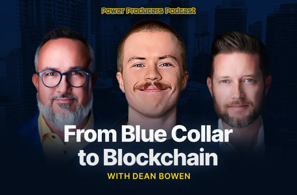From Blue Collar to Blockchain with Dean Bowen 12-17-25 Episode 404 - From Blue Collar to Blockchain with Dean Bowen