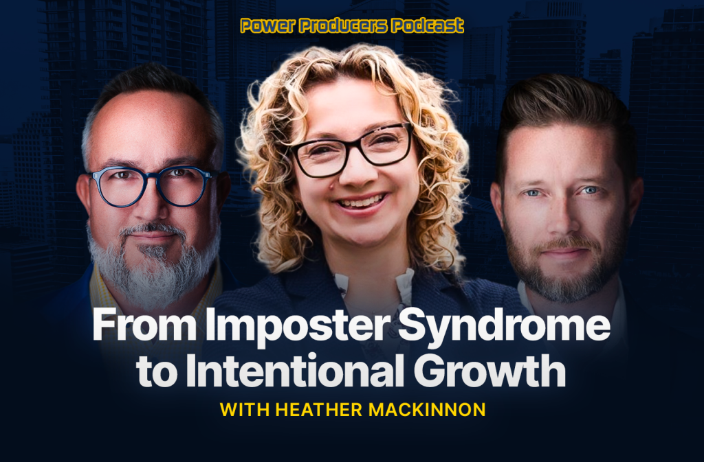 From Imposter Syndrome to Intentional Growth with Heather McKinnon