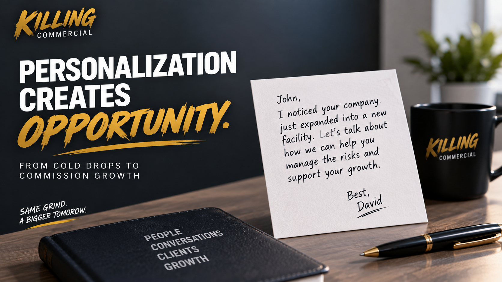 Personalized prospecting message designed to create opportunities and grow middle market insurance accounts.