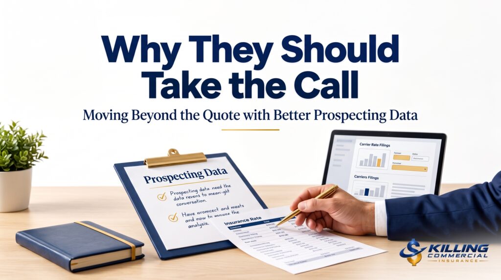 A person wearing a navy blue suit is pointing with a gold pen at an insurance rate document on a light-wood desk, alongside an open laptop showing carrier rate filings, a clipboard with "Prospecting Data" notes, and a gold-trimmed navy notebook against a minimalistic white background with the text "Why They Should Take the Call".