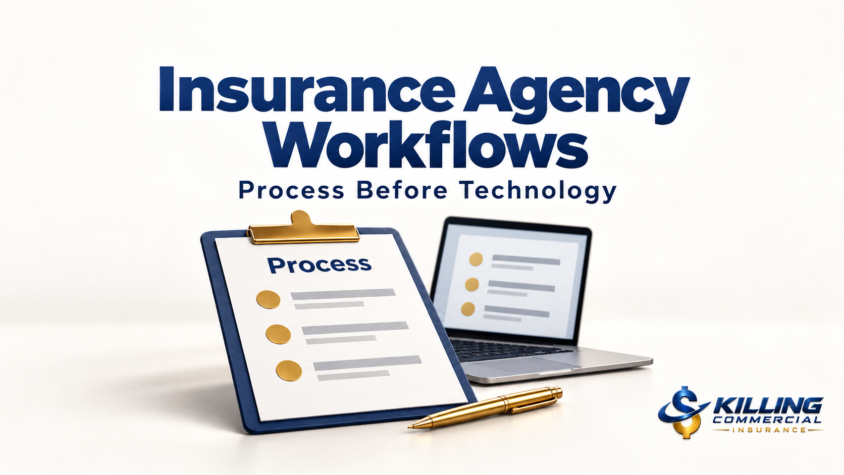 Process checklist beside a laptop illustrating documented insurance agency workflows before technology adoption.